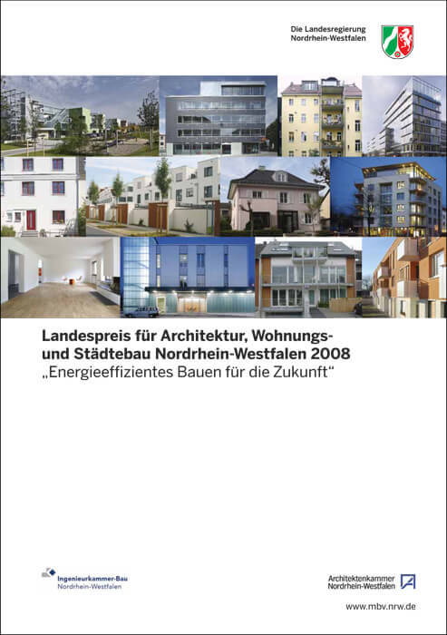 Landespreis für Architektur 2008 – Energieeffizientes Bauen für die Zukunft, NRW - Haus H.