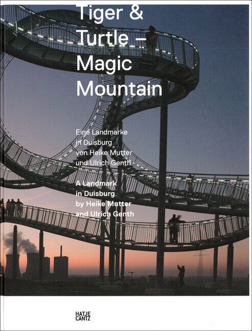 Tiger & Turtle - Magic Mountain Eine Landmarke in Duisburg Heike Mutter und Ulrich Genth.